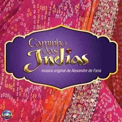 Caminho das Indias Soundtrack (Alexandre Faria) - Cartula