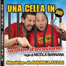 Una Cella in due Soundtrack (Andrea Felli) - Cartula