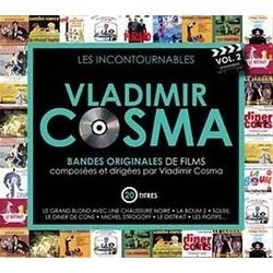 Vladimir Cosma: Les Incontournables Vol. 2 Soundtrack (Various Artists, Vladimir Cosma) - Cartula