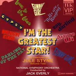 The Overtures of Jule Styne Vol.Two - I'm The Greatest Star Soundtrack (Jule Styne) - Cartula