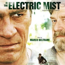 In the Electric Mist Soundtrack (Marco Beltrami) - Cartula