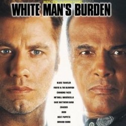 White Man's Burden Soundtrack (Various Artists, Howard Shore) - Cartula