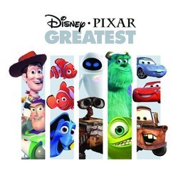 Disney - Pixar Greatest Soundtrack (Various Artists, Michael Giacchino, Randy Newman, Thomas Newman) - Cartula