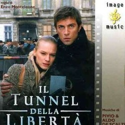 Il Tunnel della Libert Soundtrack (Aldo De Scalzi,  Pivio) - Cartula