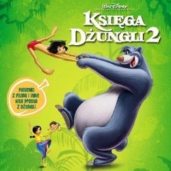 Ksiega Dzungli 2 Soundtrack (Joel McNeely) - Cartula