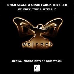 Kelebek / The Butterfly Soundtrack (Omar Faruk Tekbilek , Brian Keane) - Cartula