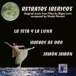 Retratos Ibericos: Original music from films by Bigas Luna Soundtrack (Nicola Piovani) - Cartula