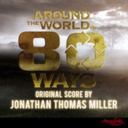 Around The World In 80 Ways Soundtrack (Jonathan Thomas Miller) - Cartula