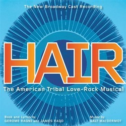 Hair Soundtrack (Original Cast, Galt MacDermot, James Rado, Gerome Ragni) - Cartula