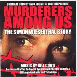 Murderers Among Us: The Simon Wiesenthal Story Soundtrack (Bill Conti) - Cartula