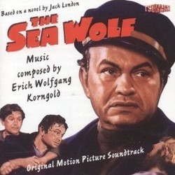 The Sea Wolf Soundtrack (Erich Wolfgang Korngold) - Cartula