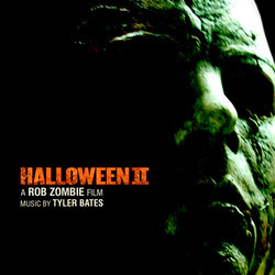 Halloween II Soundtrack (Tyler Bates) - Cartula