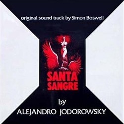 Santa Sangre Soundtrack (Simon Boswell) - Cartula
