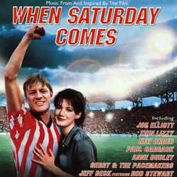 When Saturday Comes Soundtrack (Various Artists, Anne Dudley) - Cartula