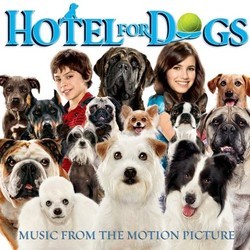 Hotel for Dogs Soundtrack (John Debney) - Cartula