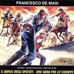 Il Ranch degli Spietati / Una Bara per lo Sceriffo Soundtrack (Francesco De Masi) - Cartula