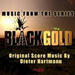 Black Gold Soundtrack (Dieter Hartmann) - Cartula