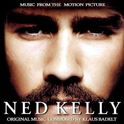 Ned Kelly Soundtrack (Klaus Badelt) - Cartula