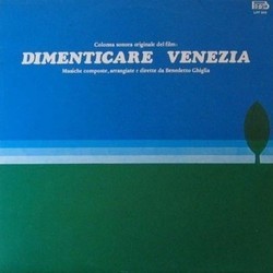 Dimenticare Venezia Soundtrack (Benedetto Ghiglia) - Cartula