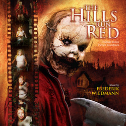 The Hills Run Red Soundtrack (Frederik Wiedmann) - Cartula