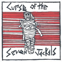 Curse of the Seven Jackals Soundtrack (Laura Carter, Eric Harris, Chris Jolly, Jeff Mangum , Heather McIntosh) - Cartula