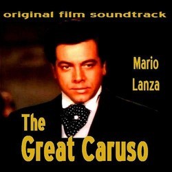 The Great Caruso Soundtrack (Johnny Green, Mario Lanza) - Cartula