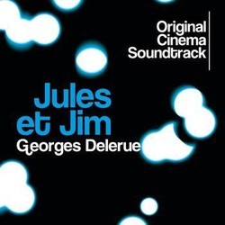 Jules et Jim Soundtrack (Georges Delerue) - Cartula