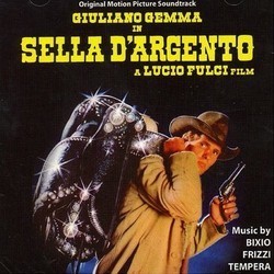Sella d'Argento Soundtrack (Franco Bixio, Fabio Frizzi, Vince Tempera) - Cartula