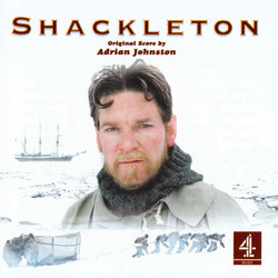 Shackleton Soundtrack (Adrian Johnston) - Cartula
