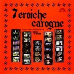 7 Eroiche Carogne Soundtrack (Angelo Francesco Lavagnino) - Cartula