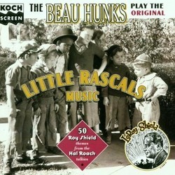 The Beau Hunks Play the Original Little Rascals Music Soundtrack (The Beau Hunks, Leroy Shield) - Cartula