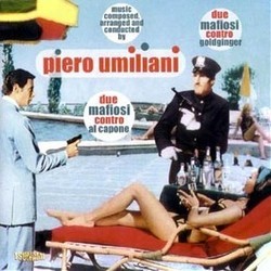 Due Mafiosi Contro Goldginger / Due Mafiosi Contro Al Capone Soundtrack (Piero Umiliani) - Cartula