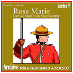 Rose Marie Soundtrack (Rudolf Friml, Oscar Hammerstein II, Otto Harbach, Herbert Stothart) - Cartula