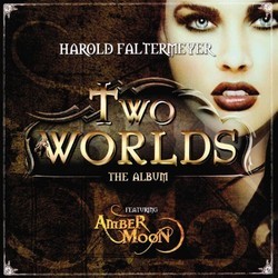 Two Worlds Soundtrack (Harold Faltermeyer) - Cartula