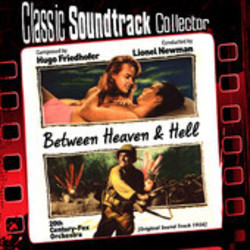 Between Heaven and Hell Soundtrack (Hugo Friedhofer) - Cartula