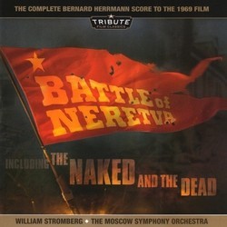 Battle of Neretva / The Naked and the Dead Soundtrack (Bernard Herrmann) - Cartula