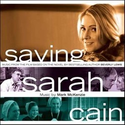 Saving Sarah Cain Soundtrack (Mark McKenzie) - Cartula