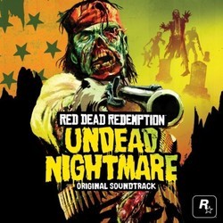 Red Dead Undead Nightmare Soundtrack (Bill Elm, Woody Jackson) - Cartula