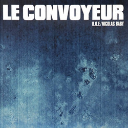 Le Convoyeur Soundtrack (Nicolas Baby) - Cartula