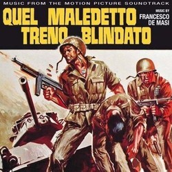 Quel Maledetto Treno Blindato Soundtrack (Francesco De Masi) - Cartula