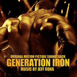 Generation Iron Soundtrack (Jeff Rona) - Cartula