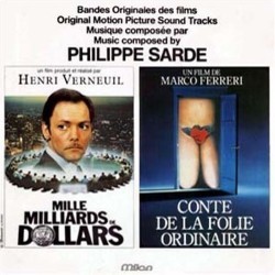 Mille Milliards de Dollars / Conte de la Folie Ordinaire Soundtrack (Philippe Sarde) - Cartula