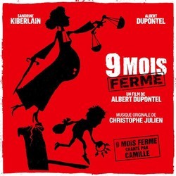 9 mois ferm Soundtrack (Christophe Julien) - Cartula