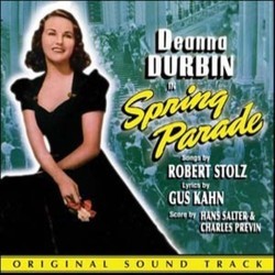 Spring Parade Soundtrack (Original Cast, Gus Kahn, Charles Previn, Hans J. Salter, Robert Stolz) - Cartula