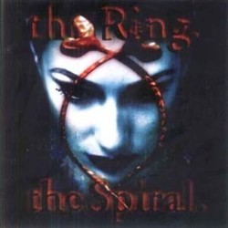 The Ring / The Spiral Soundtrack (Various Artists, Kenji Kawai) - Cartula