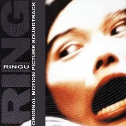 Ringu Soundtrack (Various Artists, Kenji Kawai) - Cartula
