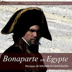 Bonaparte en Egypte Soundtrack (Maximilien Mathevon) - Cartula