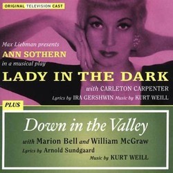 Lady in the Dark / Down in the Valley Soundtrack (Ira Gershwin, Arnold Sundgaard, Kurt Weill) - Cartula