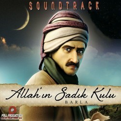 Allah'in Sadik Kulu Barla Soundtrack (Various Artists) - Cartula