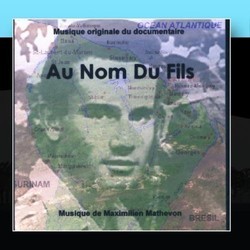 Au Nom Du Fils Soundtrack (Maximilien Mathevon) - Cartula